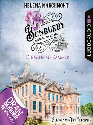 cover image of Die geheime Kammer--Bunburry--Ein Idyll zum Sterben, Folge 15